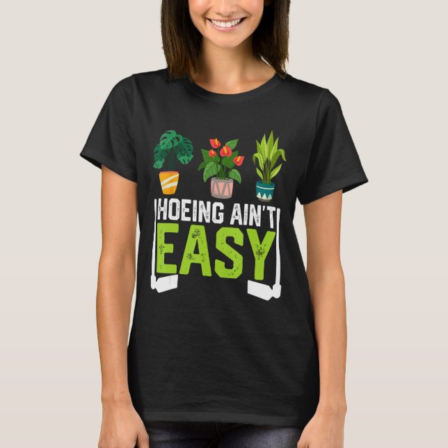 T-shirt Drôle de fermier labourer n'est pas facile Plants  (Devant)