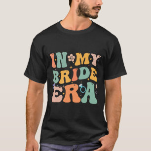 T-shirt drôle de fête de bachelorette In My Bride 