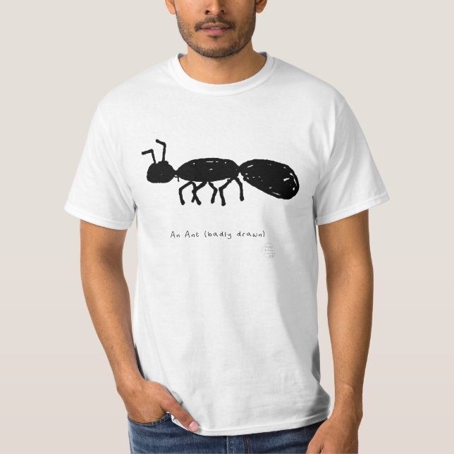 T-shirt drôle de fourmi - Cadeau mal dessiné (Devant)