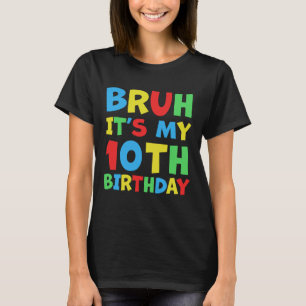 T-shirt Drôle de frère C'est mon 10ème anniversaire 10 ans