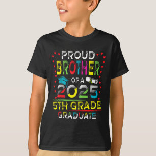 T-shirt Drôle de frère fier d'un Cl de 2025 diplômé de 5e 