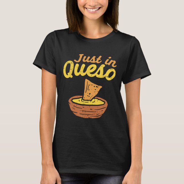 T-shirt Drôle de fromage Queso Cinco De Mayo Nacho Mex (Devant)