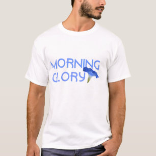 T-shirt drôle de gloire de matin