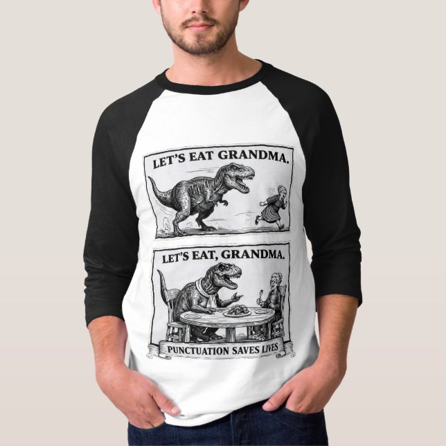 T-shirt drôle de grammaire – “Mangeons, grand-mère (Devant)