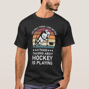 T-shirt Drôle de hockey pour les joueurs de hockey sur gla