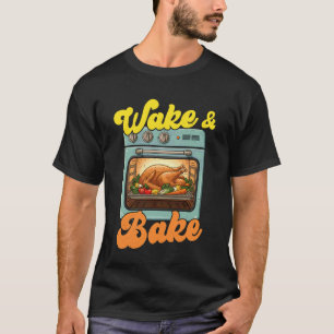 T-shirt Drôle de jour de Thanksgiving pour réveiller et cu