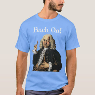 T-shirt Drôle de JS Bach sur pour musicien classique baroq