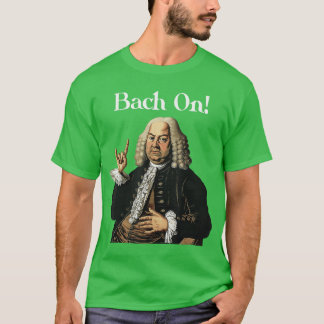 T-shirt Drôle de JS Bach sur pour musicien classique baroq