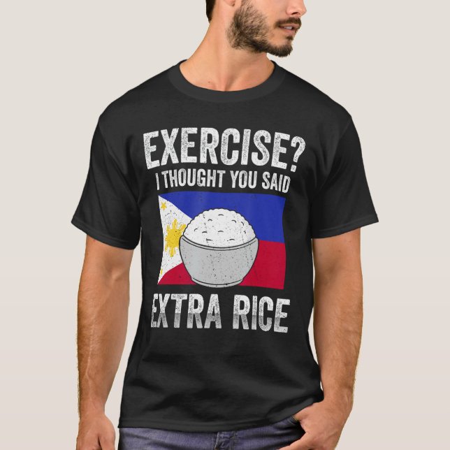T-shirt Drôle de l'exercice Extra Rice Filipino Drapeau (Devant)