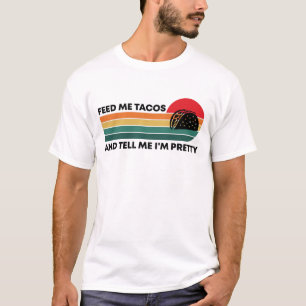 T-shirt Drôle de me dire que je suis plutôt jolie et de