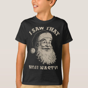 T-shirt Drôle de Noël J'ai Vu Que Vous Méchant Humour Père