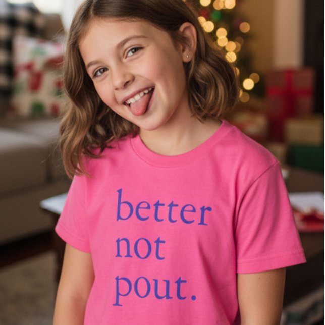T-shirt Drôle de Noël Mieux vaut pas bouder Simple Mignon  (Créateur téléchargé)