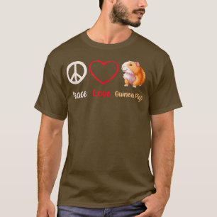 T-shirt Drôle de paix d'amour Cochons d'Inde Drôle de T-sh