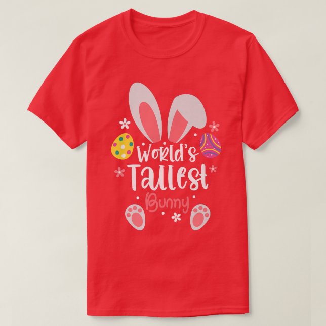T-shirt Drôle de Pâques le plus grand lapin du monde Oreil (Design devant)