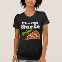 T-shirt (drôle) de pizza d'infirmier en chef