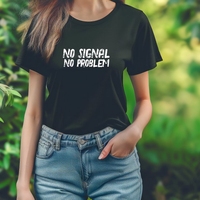 T-shirt drôle de randonnée Pas de signal, pas de p (Créateur téléchargé)