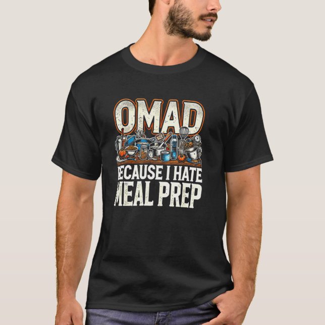 T-shirt Drôle de repas unique par jour - OMAD (Devant)