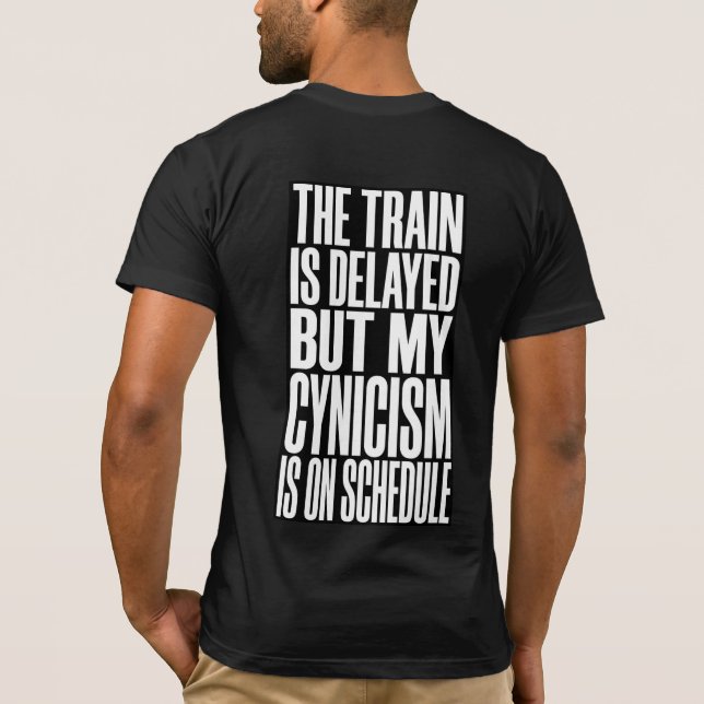 T-Shirt Drôle de Retard de Train | Le Train a du R (Dos)