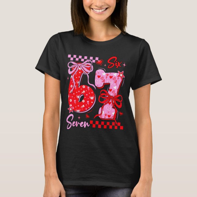 T-shirt Drôle de Saint-Valentin 67 Meme 6 7 Arc de Saint-V (Devant)