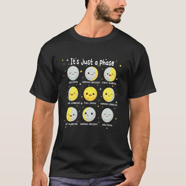 T-shirt Drôle de science C'est juste une phase Lunaire spi (Devant)