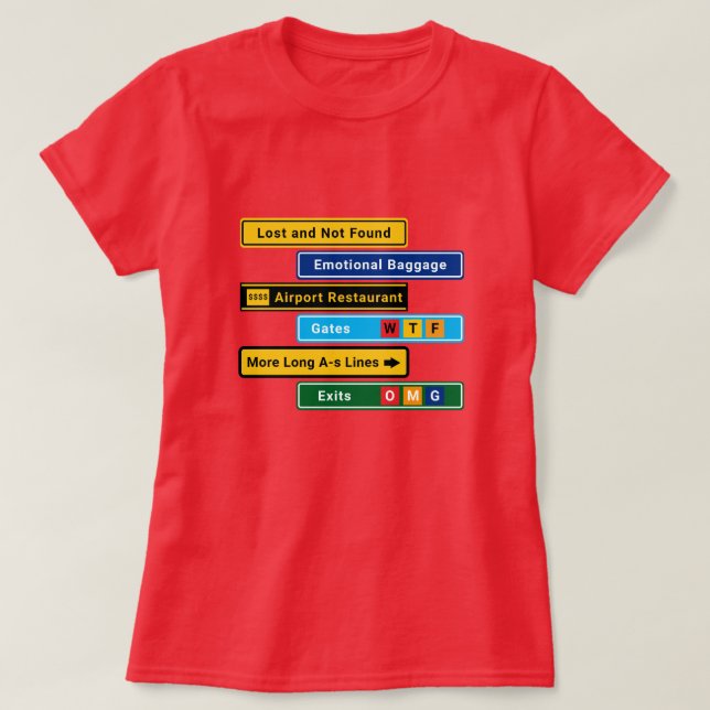 T-shirt drôle de signes perdus à l'aéroport (Design devant)