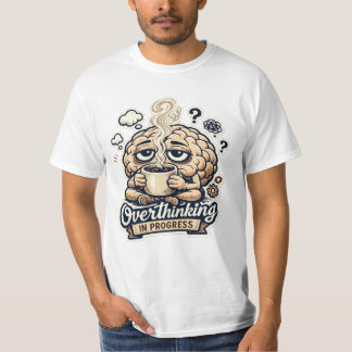 T-shirt drôle de suranalyse en cours | Relatable