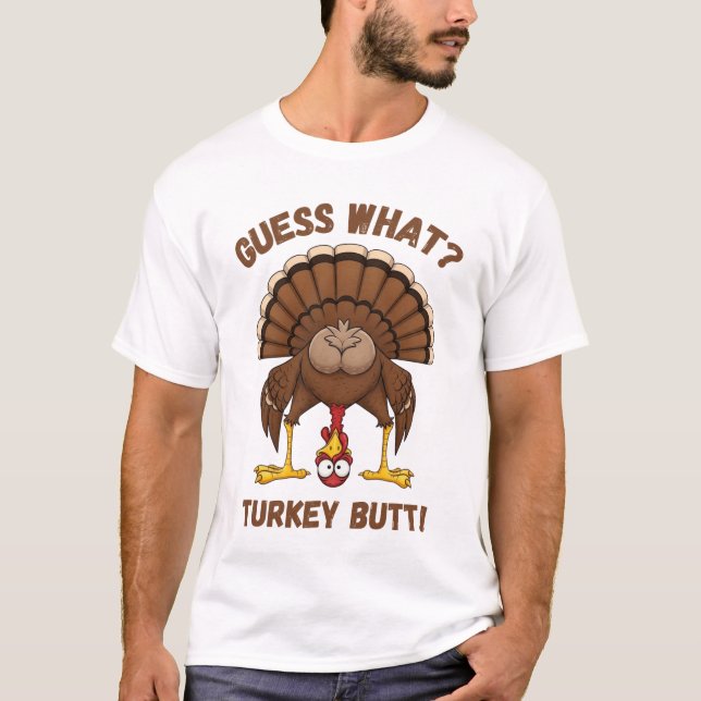 T-shirt drôle de Thanksgiving, devine quoi cul de  (Devant)
