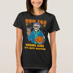 T-shirt Drôle de Thanksgiving Papa Taxe Squelette Dinde Jo