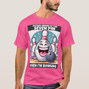 T-shirt Drôle de Wo Seven Pin Rieur Quand JE Joue au Bowli