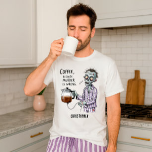 T-shirt drôle de zombie café humour sarcastique du