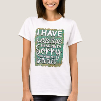 T-shirt Drôle d'entendre sarcasme mot art