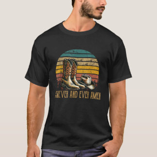 T-shirt Drôle Design Apparel Pour toujours et Cowboy Boots