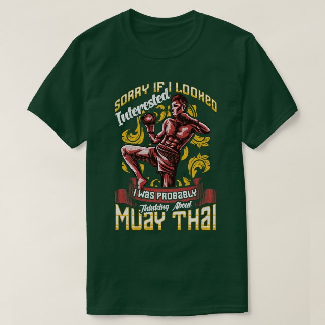 T-shirt Drôle Désolant Je Pensais À Muay Thai Pun (Design devant)
