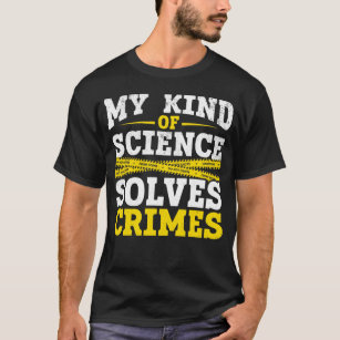 T-shirt Drôle détective criminalistique