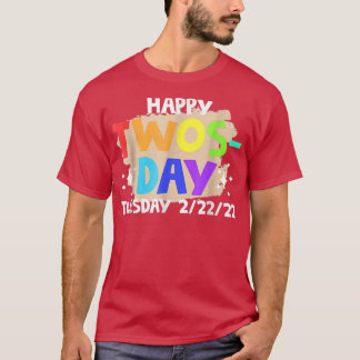 T-shirt Drôle Deux Jours Mardi 2022 Février 22 2022 022222