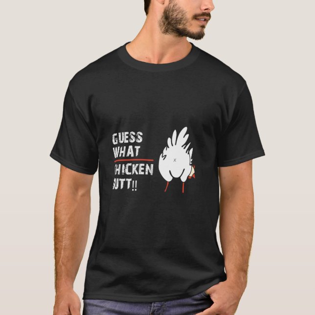 T-shirt Drôle Devinez Ce Que Le Beurre De Poulet Conceptio (Devant)
