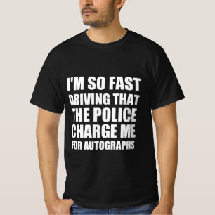 T-shirt Drôle devis de conduite rapide