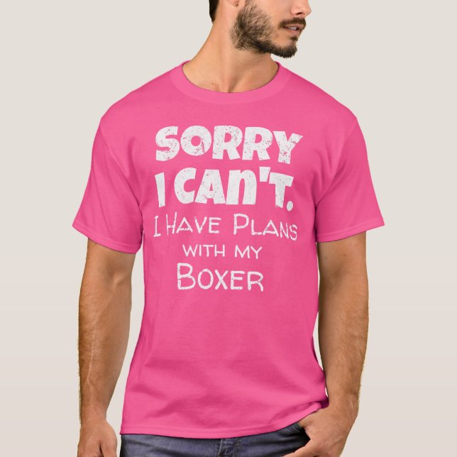 T-shirt Drôle Devis Design - Plans Avec Mon Boxer (Devant)