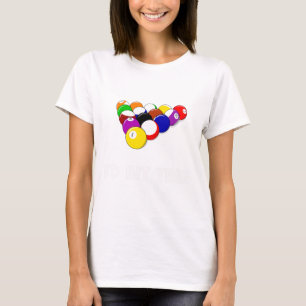 T-shirt Drôle Devis Piscine Id Touché Que Billard Joueur C