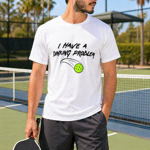 T-shirt Drôle d'humour de Pickleball J'ai un problème de