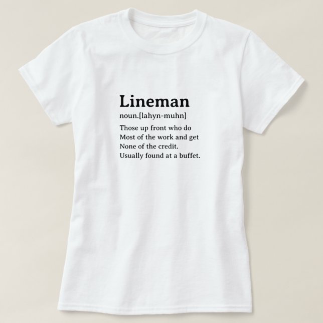 T-shirt Drôle Dictionnaire Définition Lineman (Design devant)