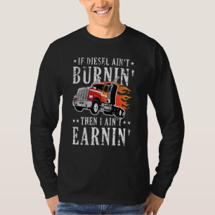 T-shirt Drôle Diesel Burning Big Rig Semi Trailer Truck Dr