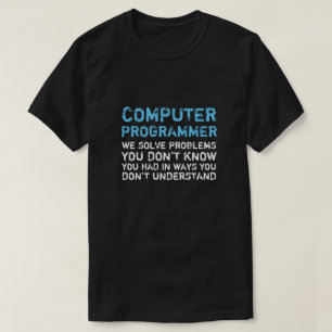 T-shirt drôle d'informaticien