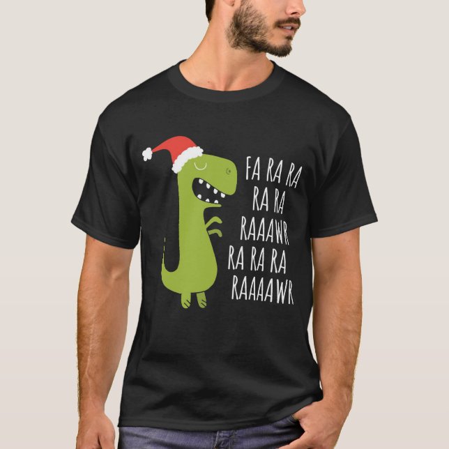 T-shirt Drôle Dinosaur Fa Ra Rawr Rawr Noël T Rex (Devant)
