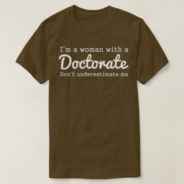 T-shirt Drôle Diplôme De Doctorat Cadeau Pour Doctorat De  (Design devant)