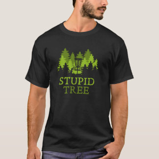 T-shirt Drôle Disque Golf Player Cadeau Stupid Arbre Disqu