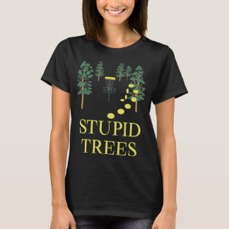 T-shirt Drôle Disque Golf Stupid Tree Frisbee Golf