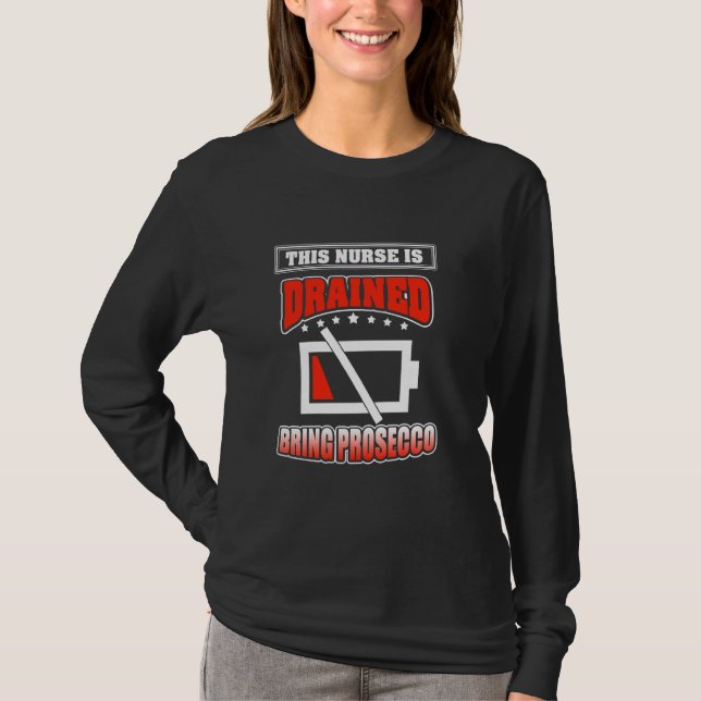 T-shirt Drôle Dit Que L'Infirmière Est Égouttée Apporter D (Devant)