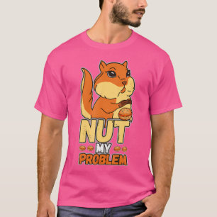 T-shirt Drôle Dit Randonnée Alpinisme doux écureuil