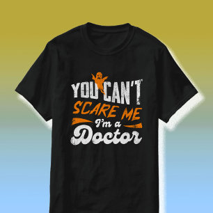 T-shirt Drôle Docteur 🩺 Citer Rien Ne Me Fait Peur Docteu